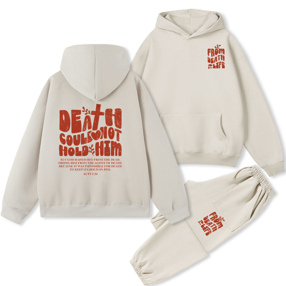 Death Could Not Hold HIM Christian Fleece Hoodie Set