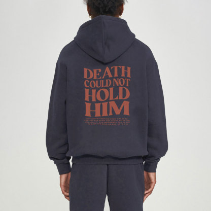 Death Could Not Hold Him Christian Fleece Hoodie Set