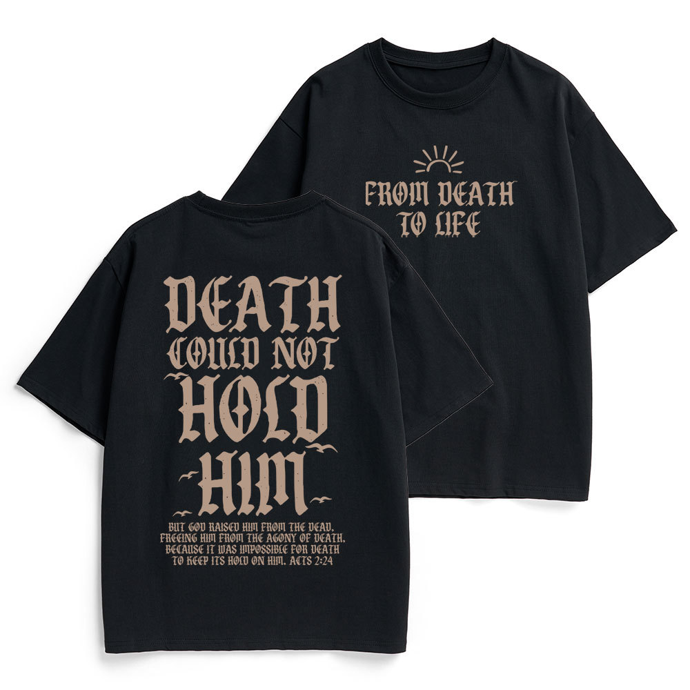 Death Could Not Hold Him Christian Heavy Cotton T-Shirt