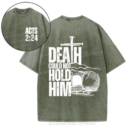 Death Could Not Hold Him Christian Washed T-Shirt