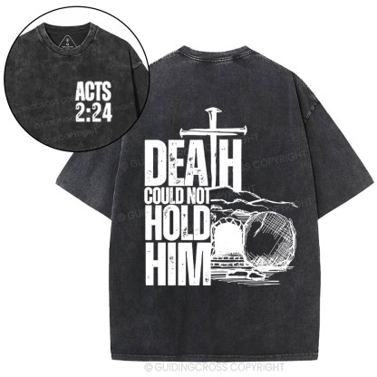 Death Could Not Hold Him Christian Washed T-Shirt