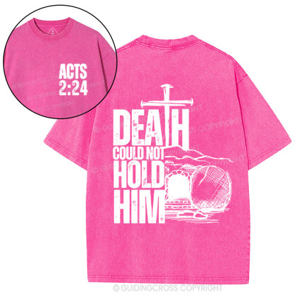 Death Could Not Hold Him Christian Washed T-Shirt