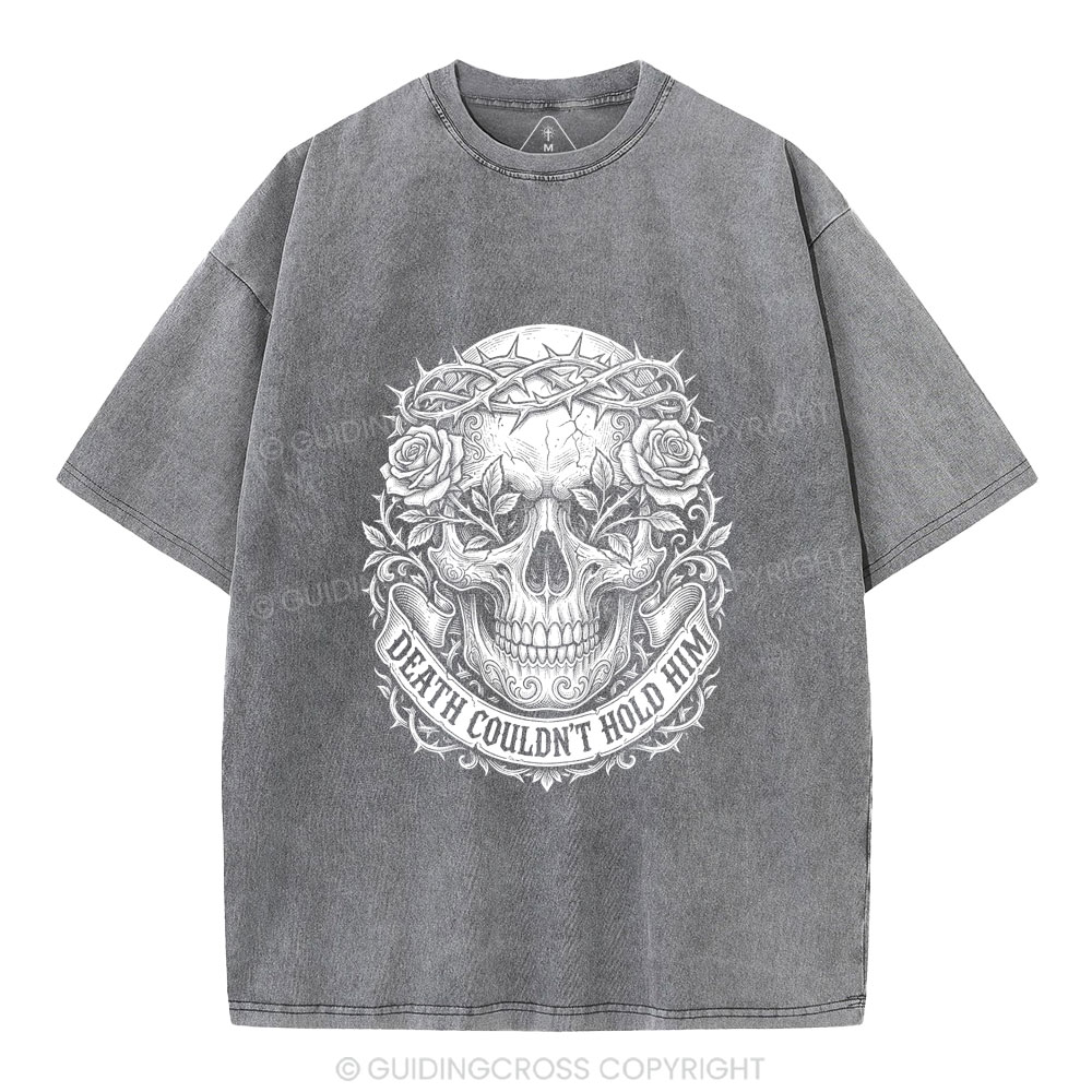 Death Could Not Hold Him Christian Washed T-Shirt