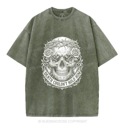 Death Could Not Hold Him Christian Washed T-Shirt
