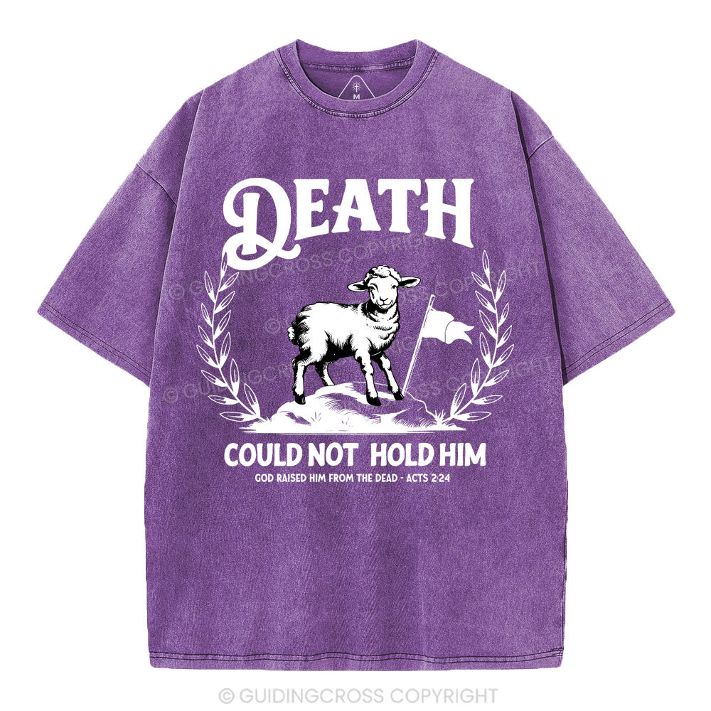 Death Could Not Hold Him Christian Washed T-Shirt
