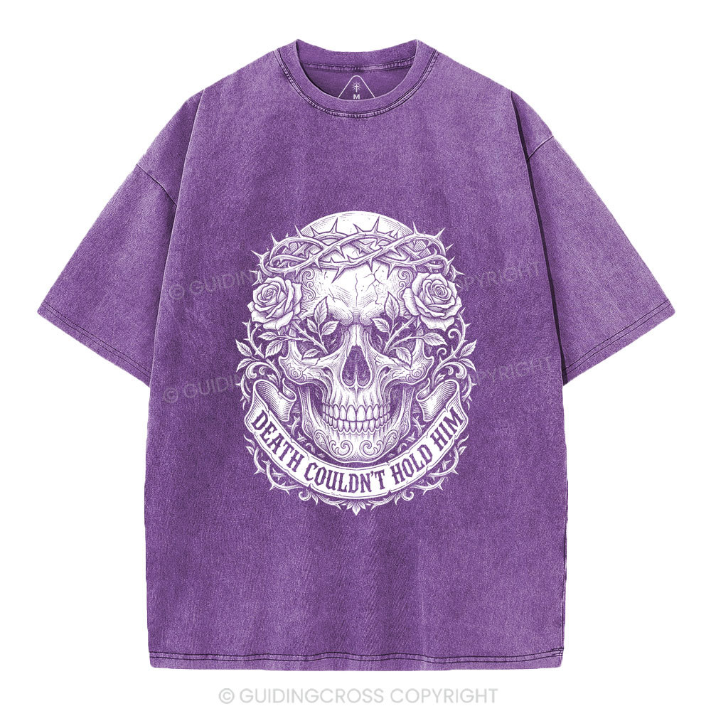 Death Could Not Hold Him Christian Washed T-Shirt