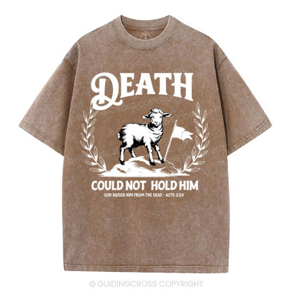 Death Could Not Hold Him Christian Washed T-Shirt