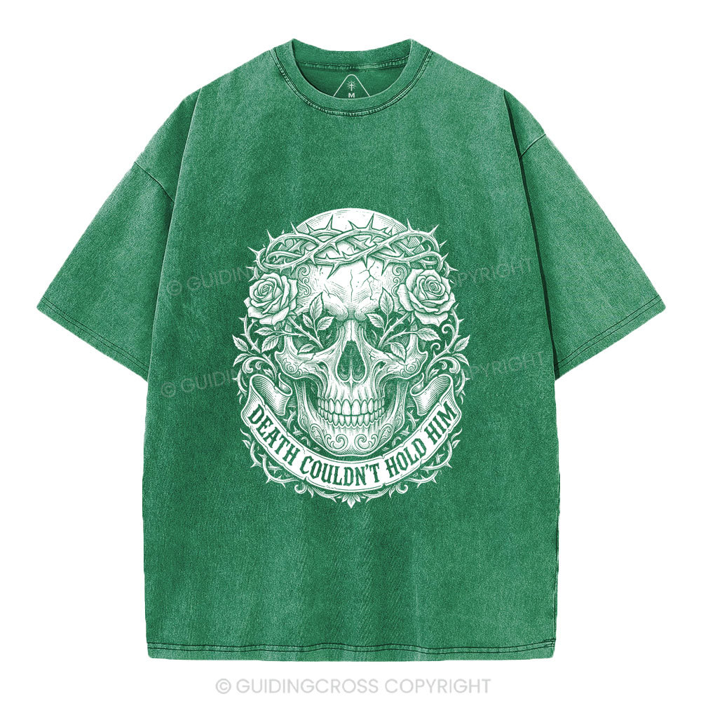 Death Could Not Hold Him Christian Washed T-Shirt