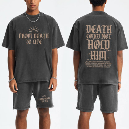 Death Could Not Hold Him Christian Washed T-Shirt & Shorts
