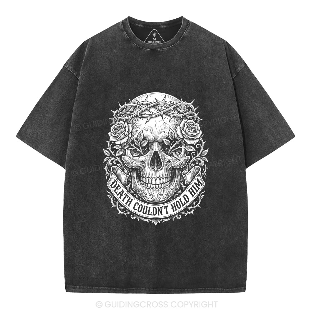 Death Could Not Hold Him Christian Washed T-Shirt