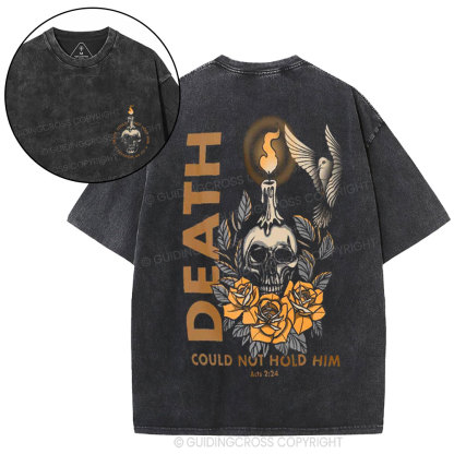 Death Could Not Hold Him Christian Washed T-Shirt