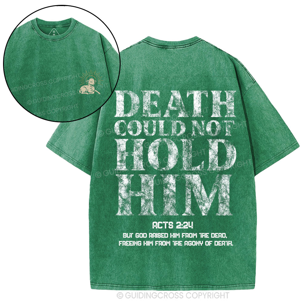 Death Could Not Hold Him Christian Washed T-Shirt