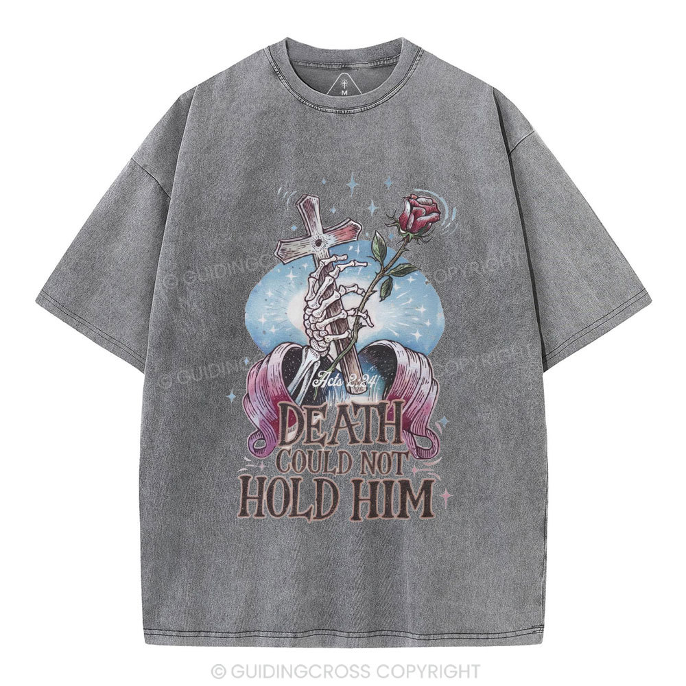 Death Could Not Hold Him Christian Washed T-Shirt