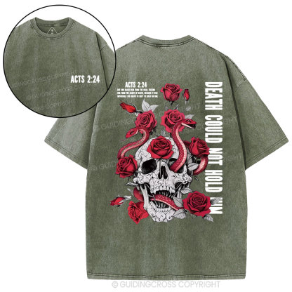 Death Could Not Hold Him Christian Washed T-Shirt
