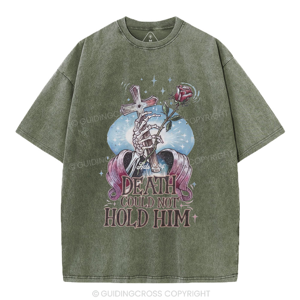 Death Could Not Hold Him Christian Washed T-Shirt