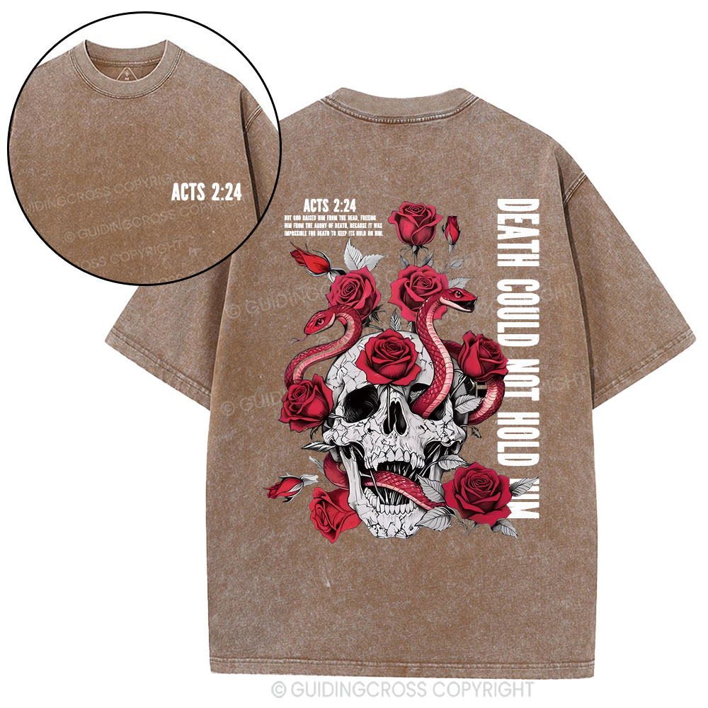 Death Could Not Hold Him Christian Washed T-Shirt