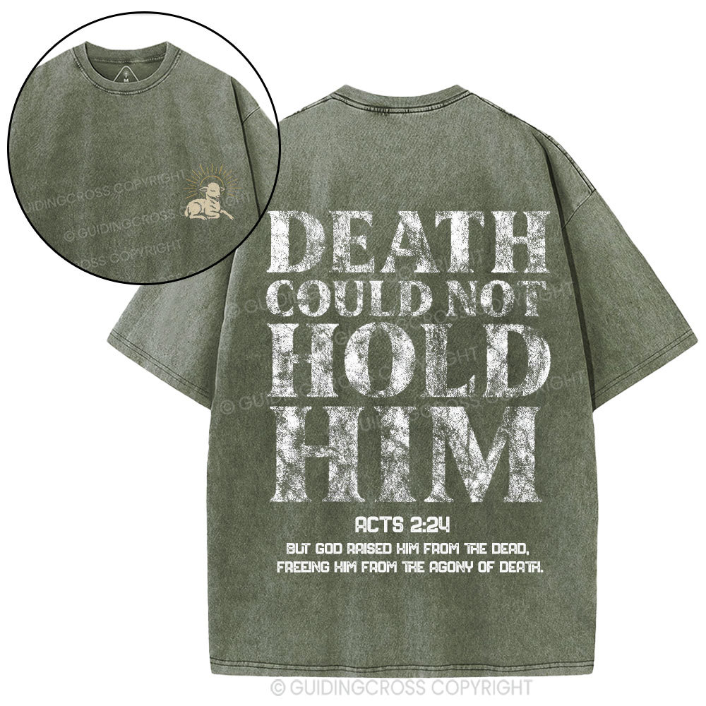 Death Could Not Hold Him Christian Washed T-Shirt