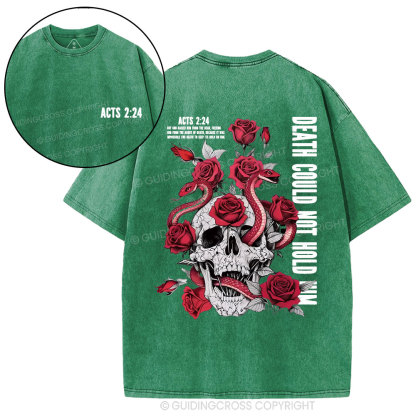 Death Could Not Hold Him Christian Washed T-Shirt