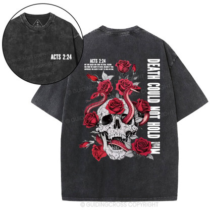 Death Could Not Hold Him Christian Washed T-Shirt