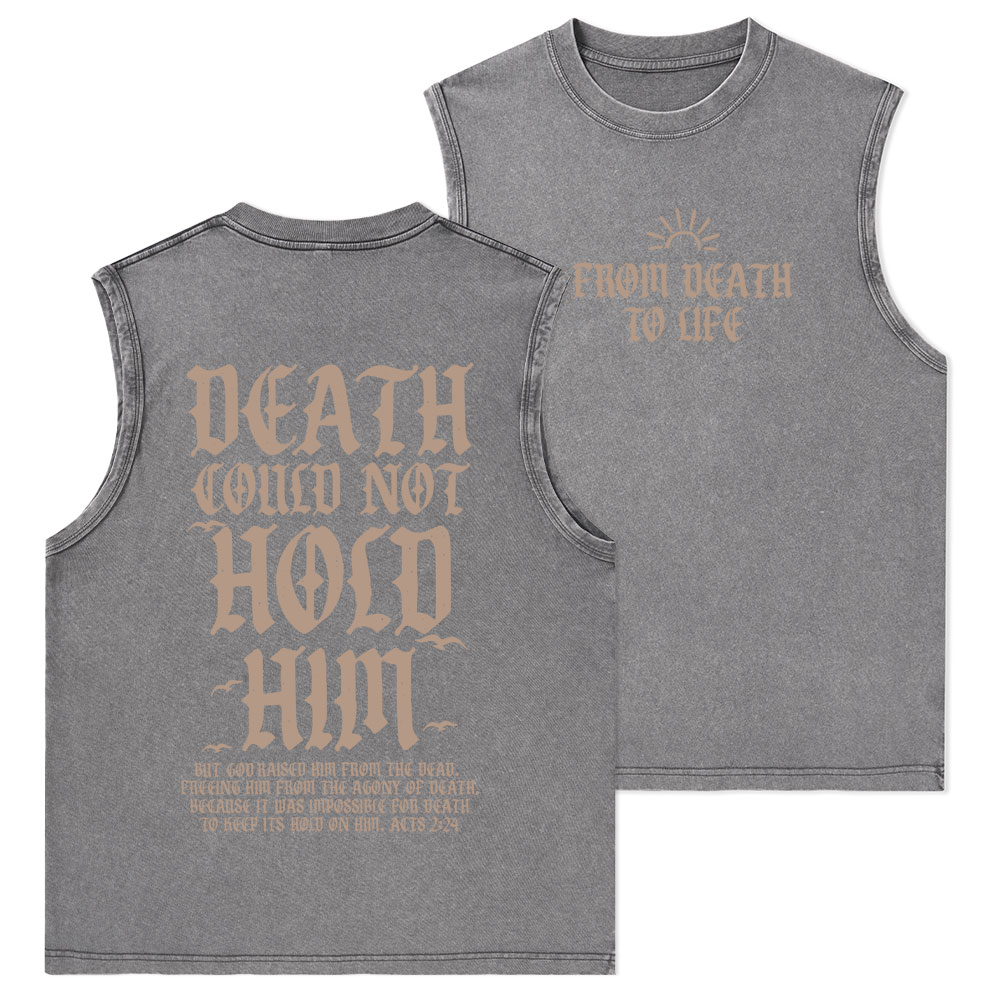 Death Could Not Hold Him Christian Washed Tank Top