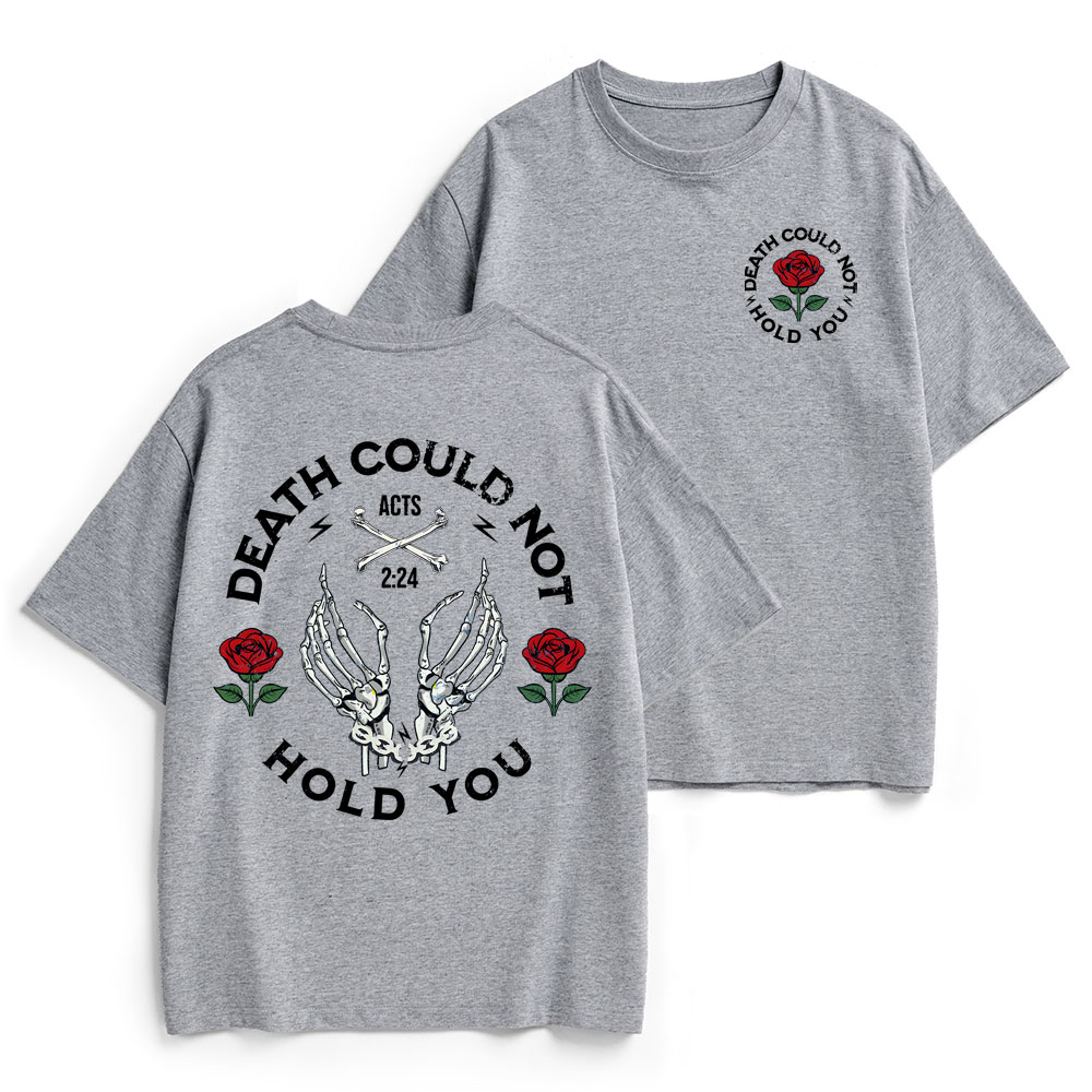 Death Could Not Hold You Christian Heavy Cotton T-Shirt