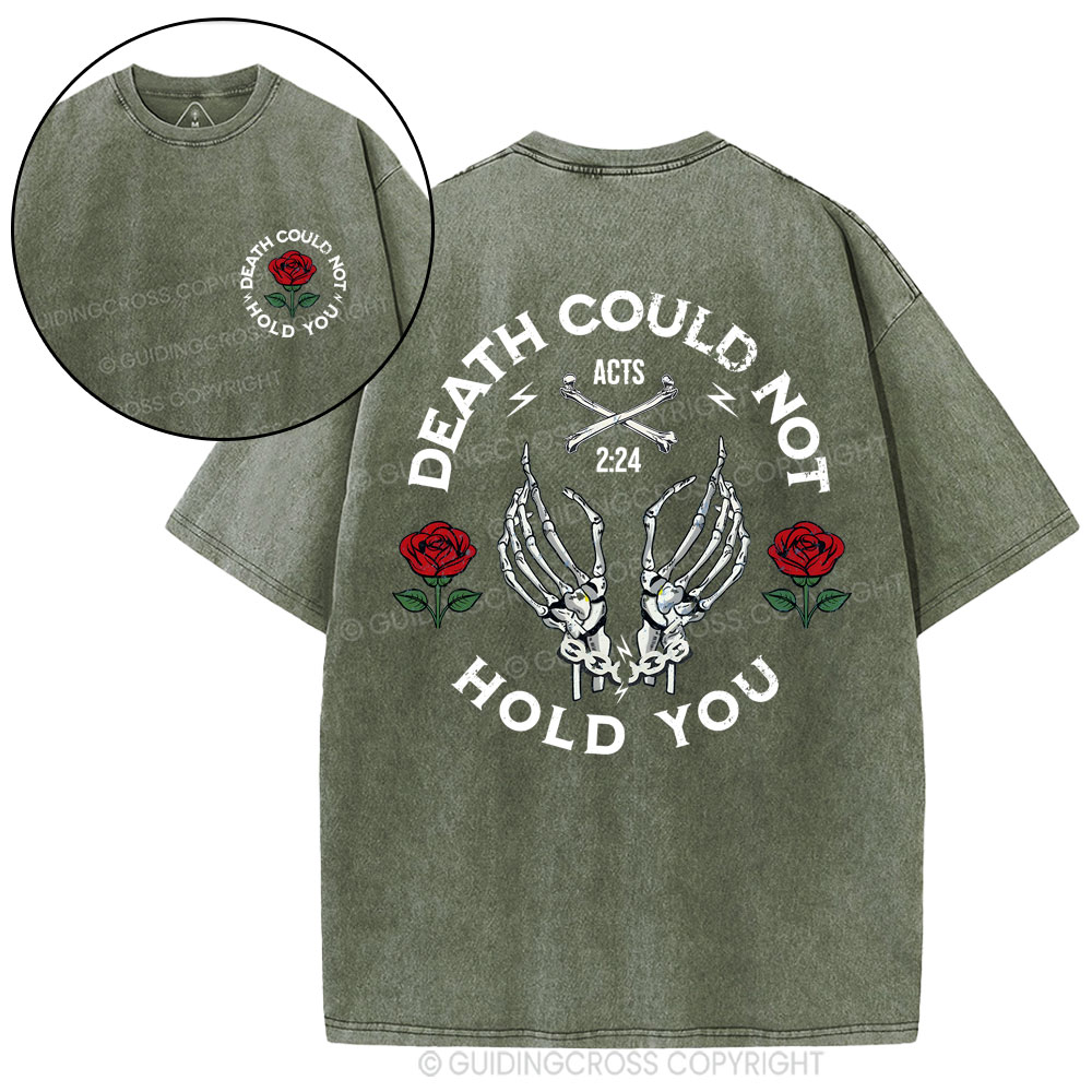 Death Could Not Hold You Christian Washed T-Shirt
