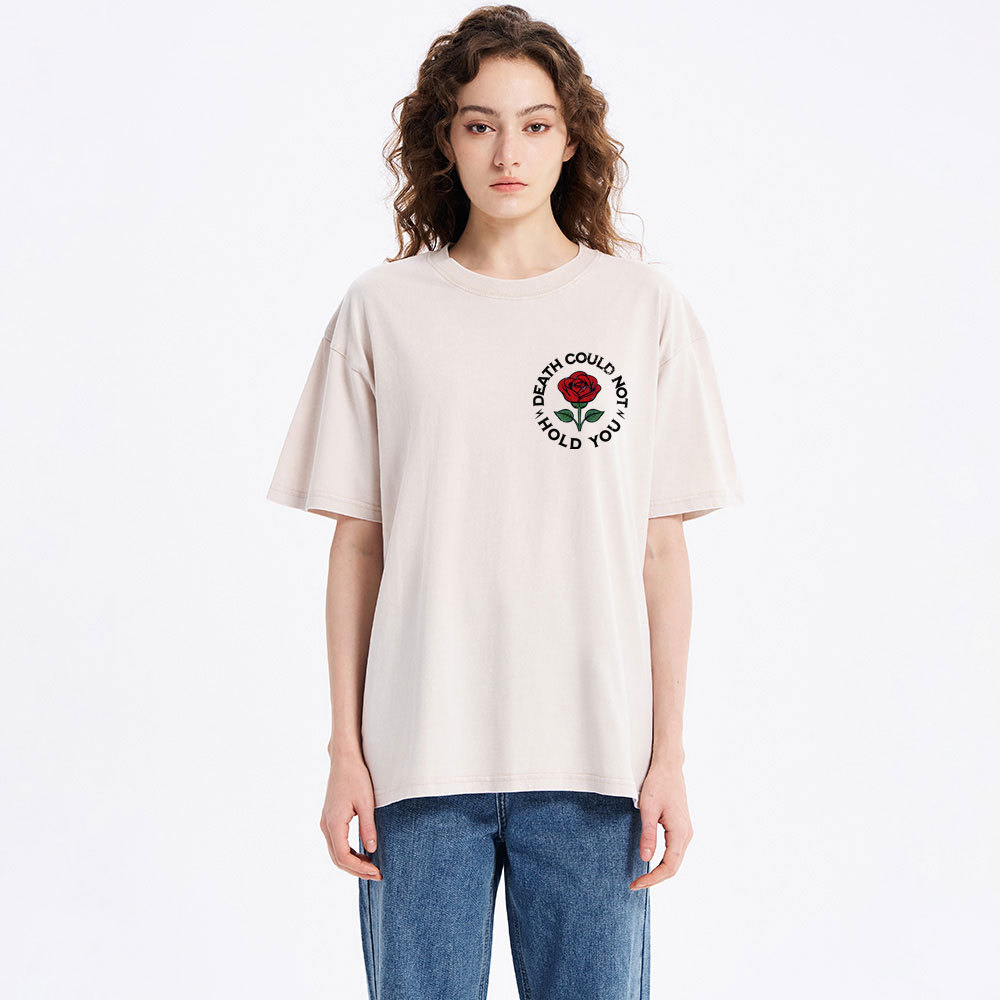 Death Could Not Hold You Christian Washed T-Shirt