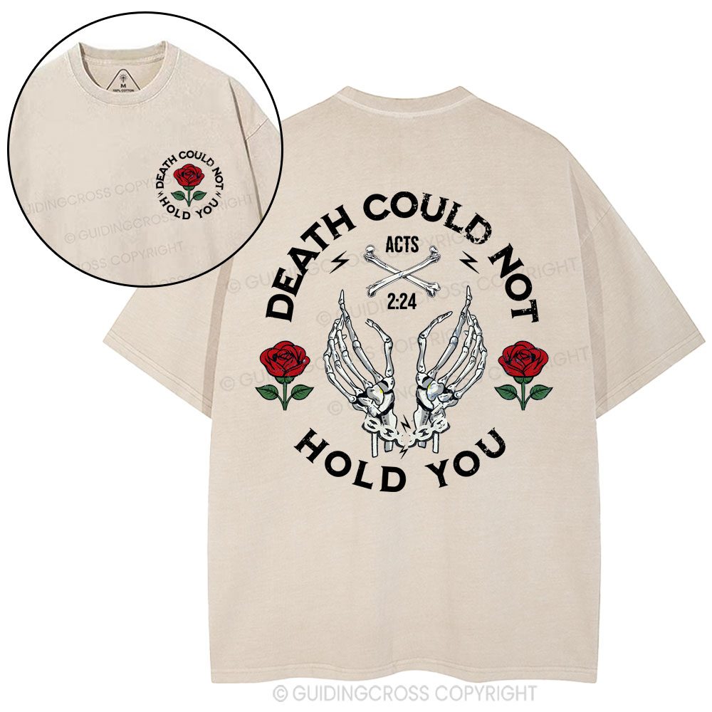Death Could Not Hold You Christian Washed T-Shirt Sale - GuidingCross
