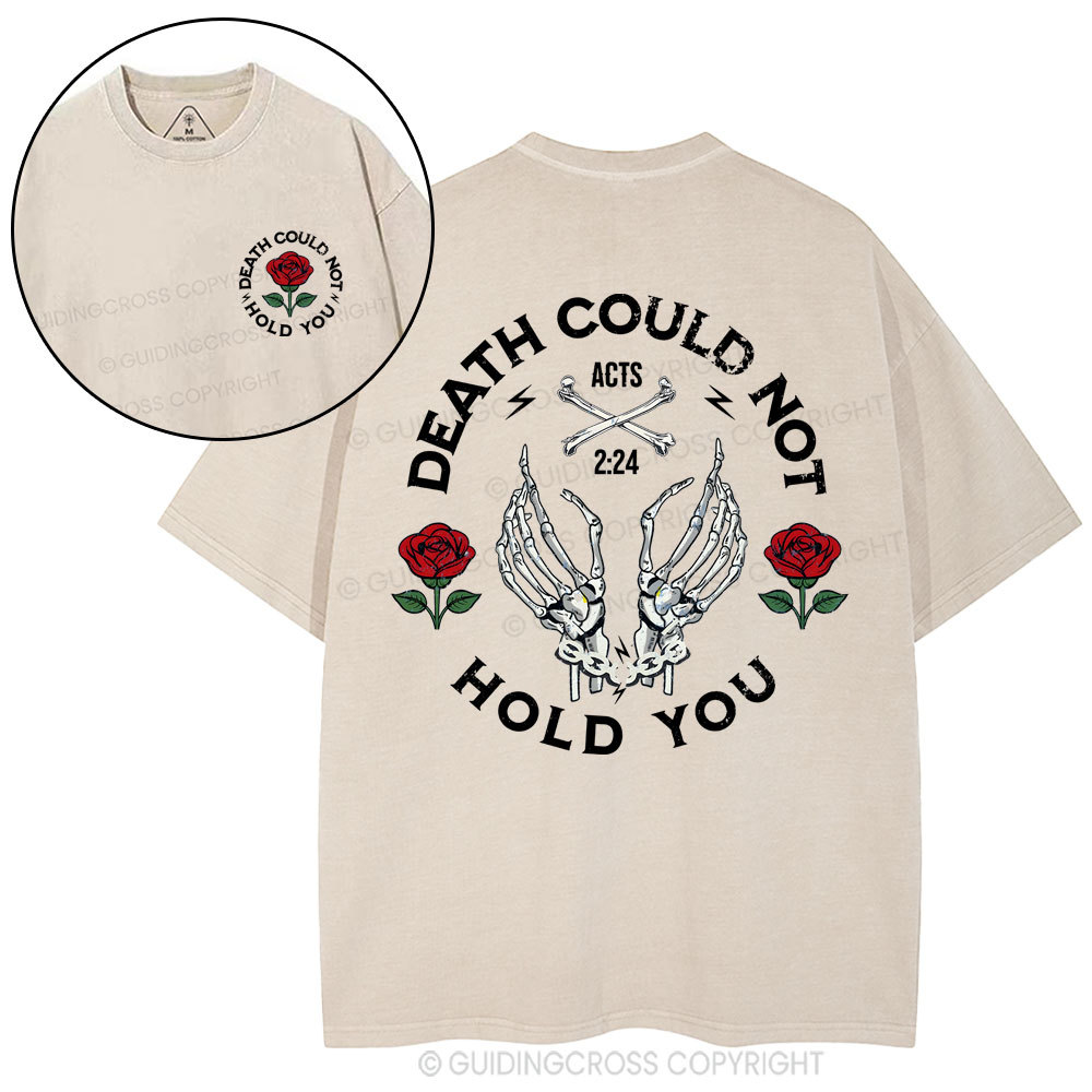 Death Could Not Hold You Christian Washed T-Shirt Sale - GuidingCross