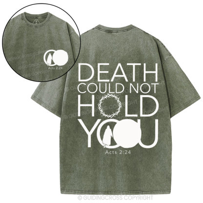 Death Could Not Hold You Christian Washed T-Shirt
