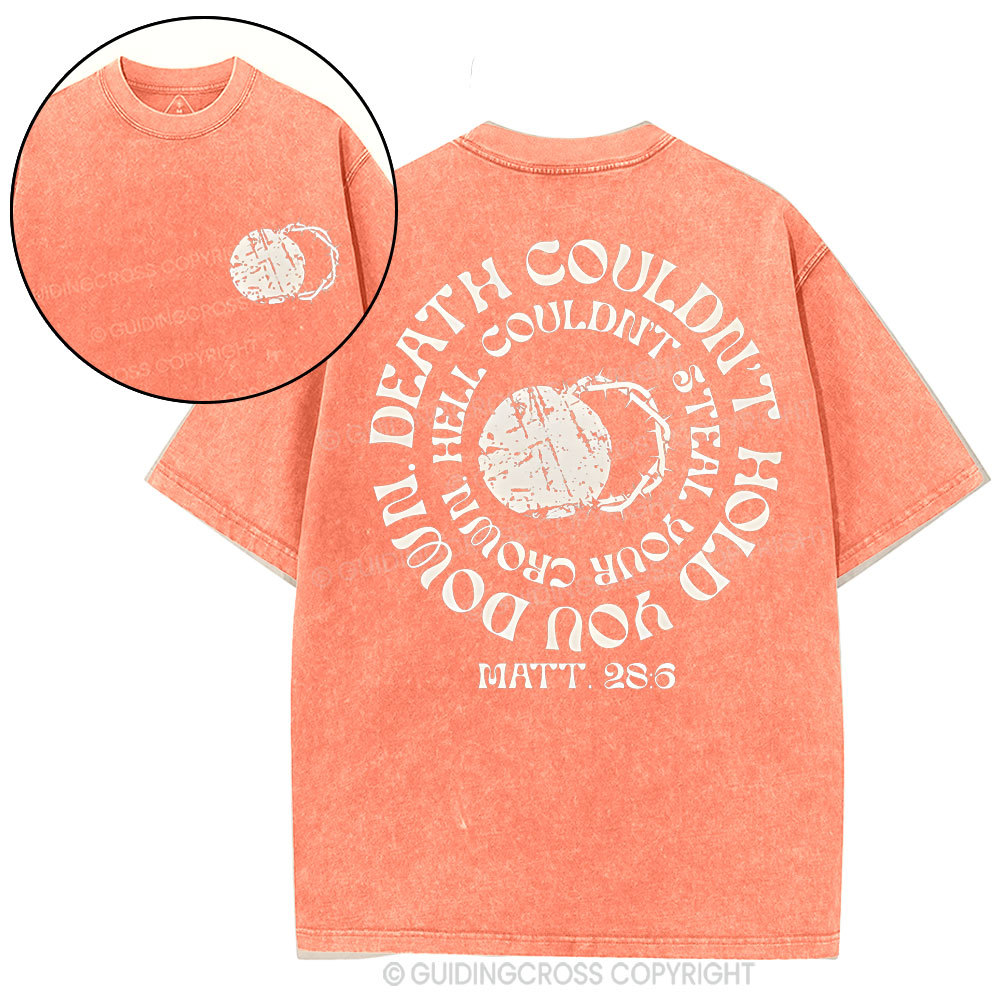 Death Couldn't Hold You Down Christian Washed T-Shirt