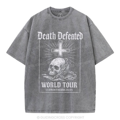 Death Defeated World Tour Chrsitian Washed T-Shirt