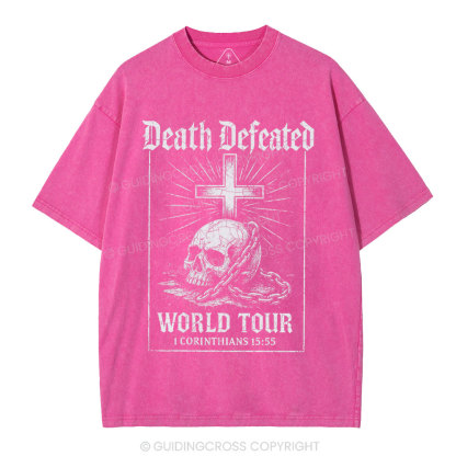 Death Defeated World Tour Chrsitian Washed T-Shirt