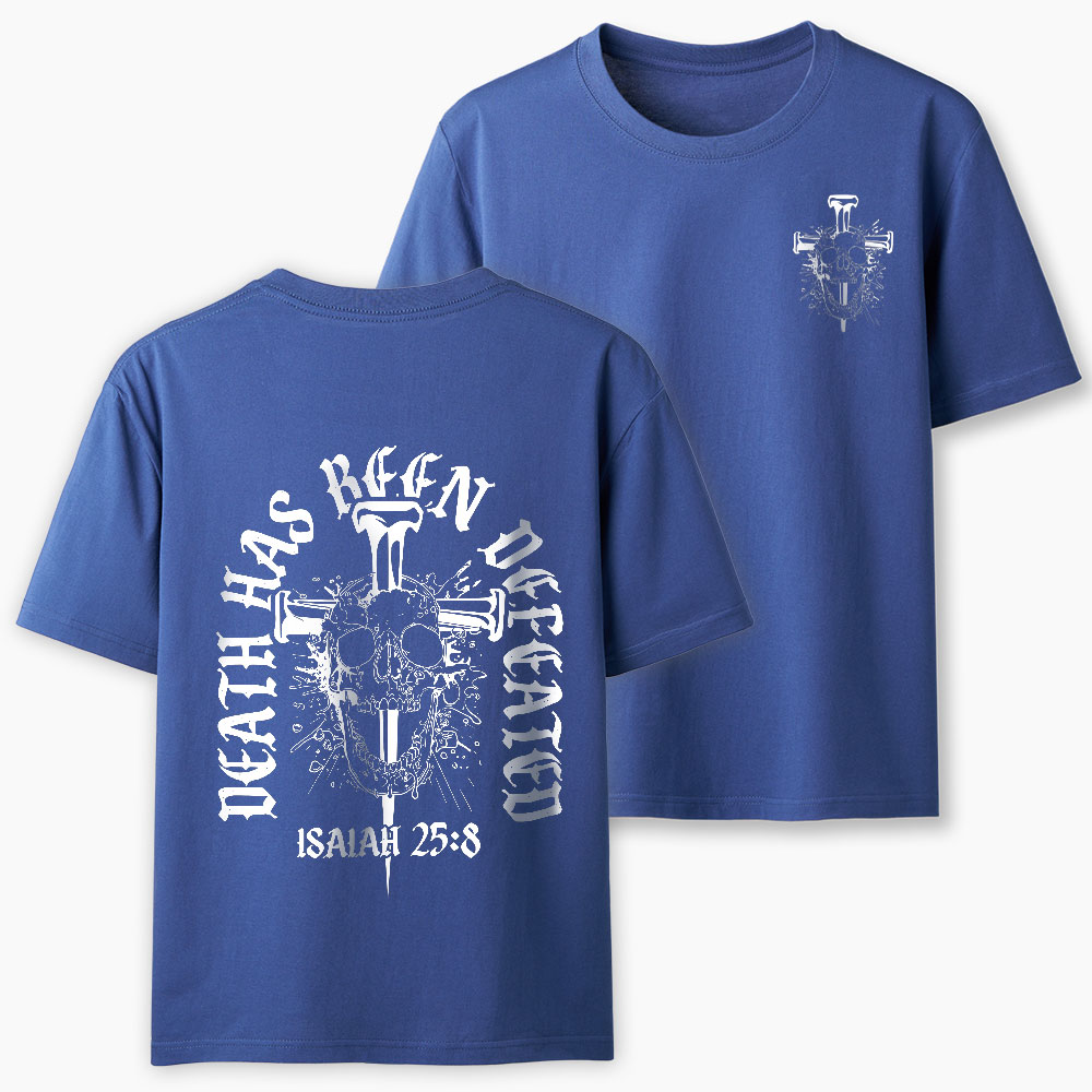 Death Has Been Defeated Christian T-Shirt