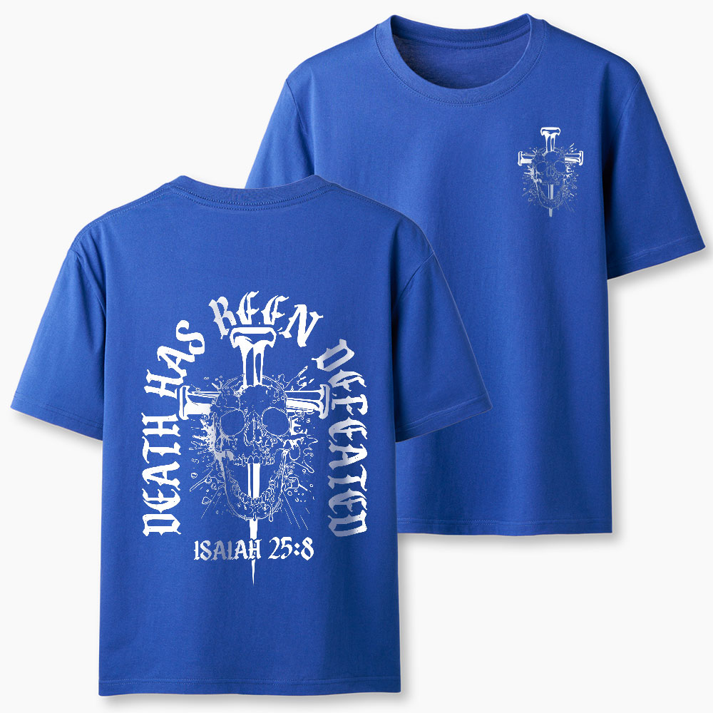 Death Has Been Defeated Christian T-Shirt