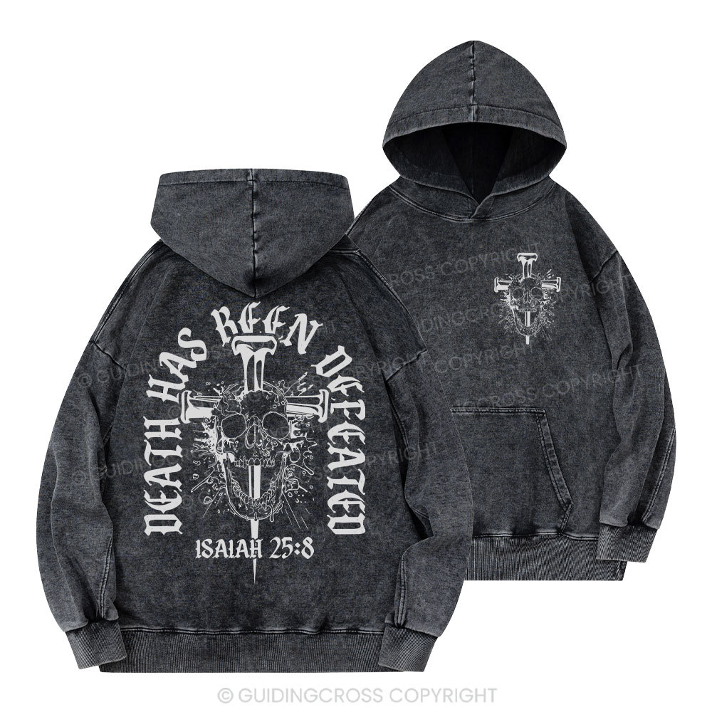 Death Has Been Defeated Christian Washed Hoodie