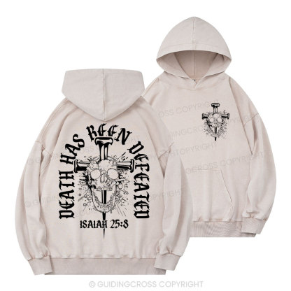 Death Has Been Defeated Christian Washed Hoodie