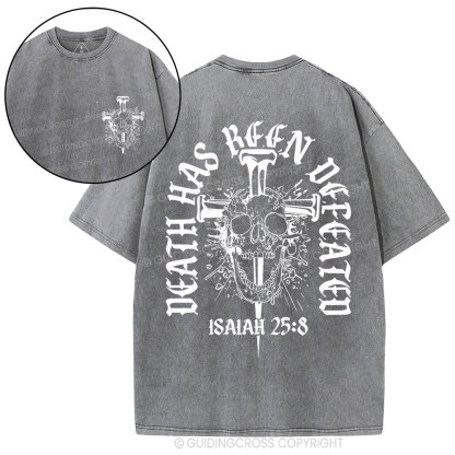 Death Has Been Defeated Christian Washed T-Shirt