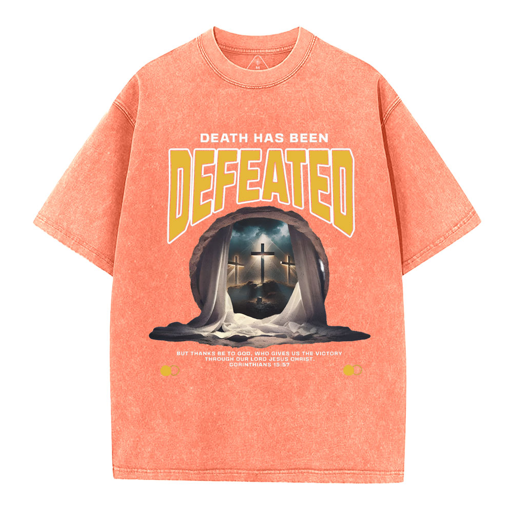 Death Has Been Defeated Christian Washed T-Shirt