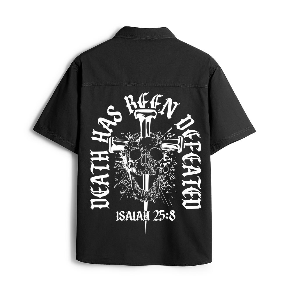 Death Has Been Defeated Christian Work Shirt