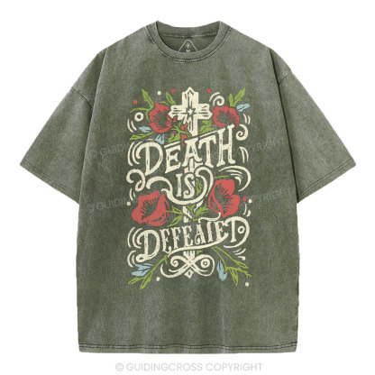 Death is Defeated Christian Washed T-Shirt