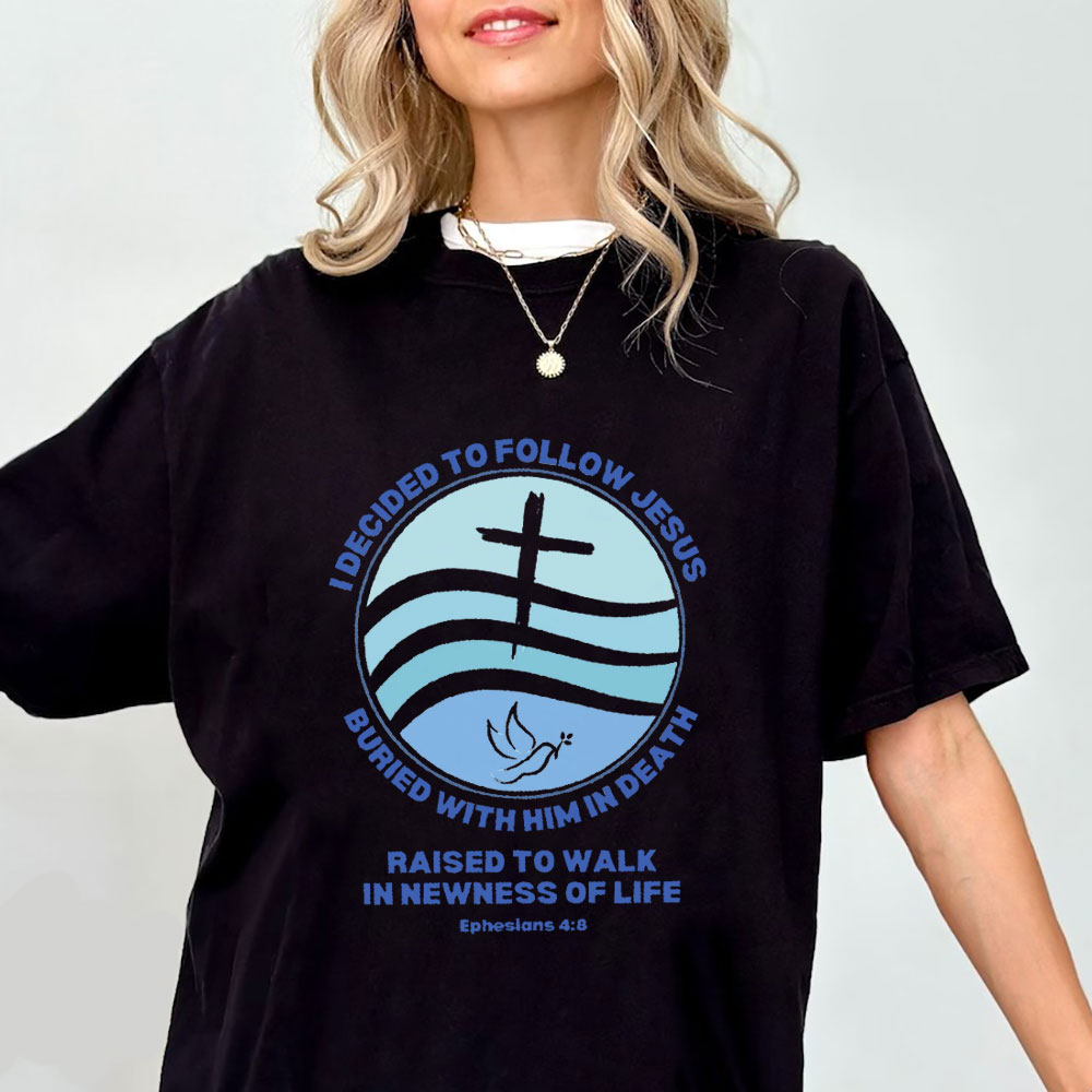 Dedicated To Follow Jesus Christian T-Shirt