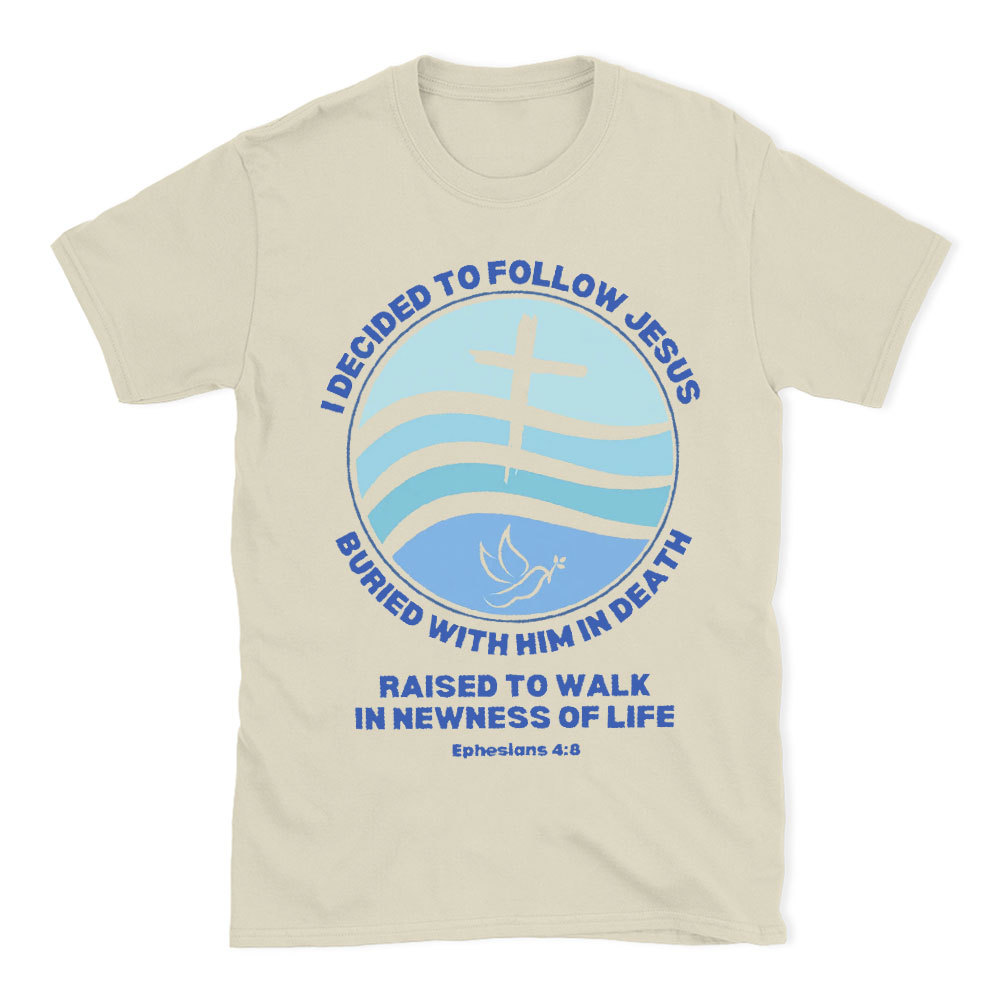 Dedicated To Follow Jesus Christian T-Shirt