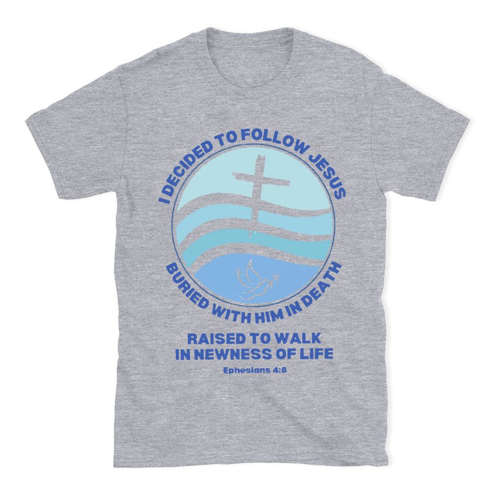 Dedicated To Follow Jesus Christian T-Shirt