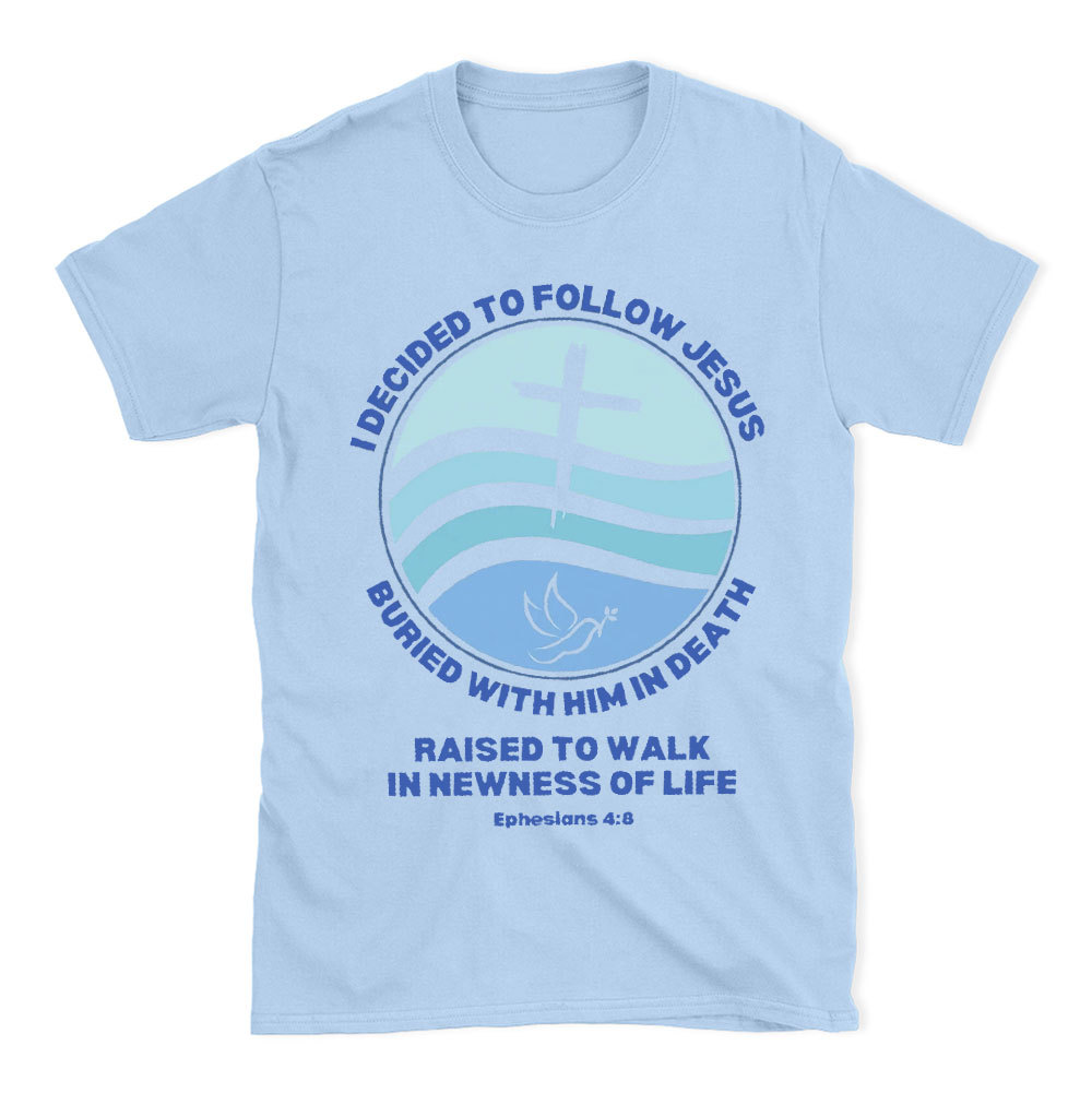 Dedicated To Follow Jesus Christian T-Shirt