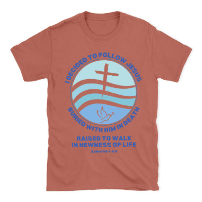 Dedicated To Follow Jesus Christian T-Shirt