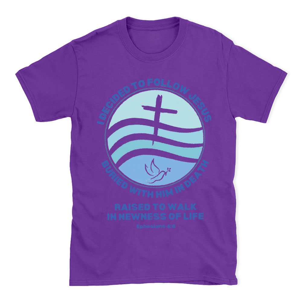 Dedicated To Follow Jesus Christian T-Shirt