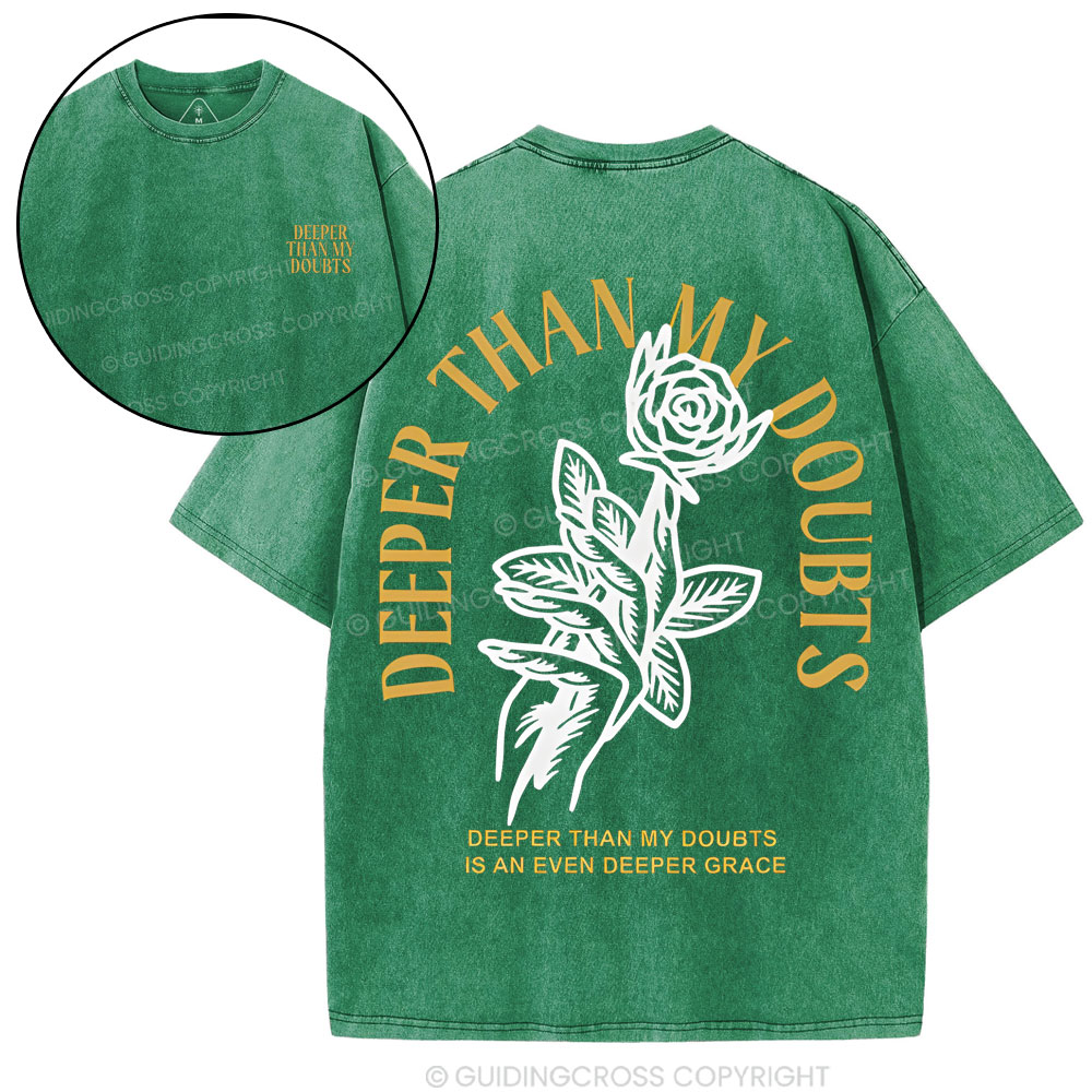 Deep Than My Doubts Chrsitian T-Shirt