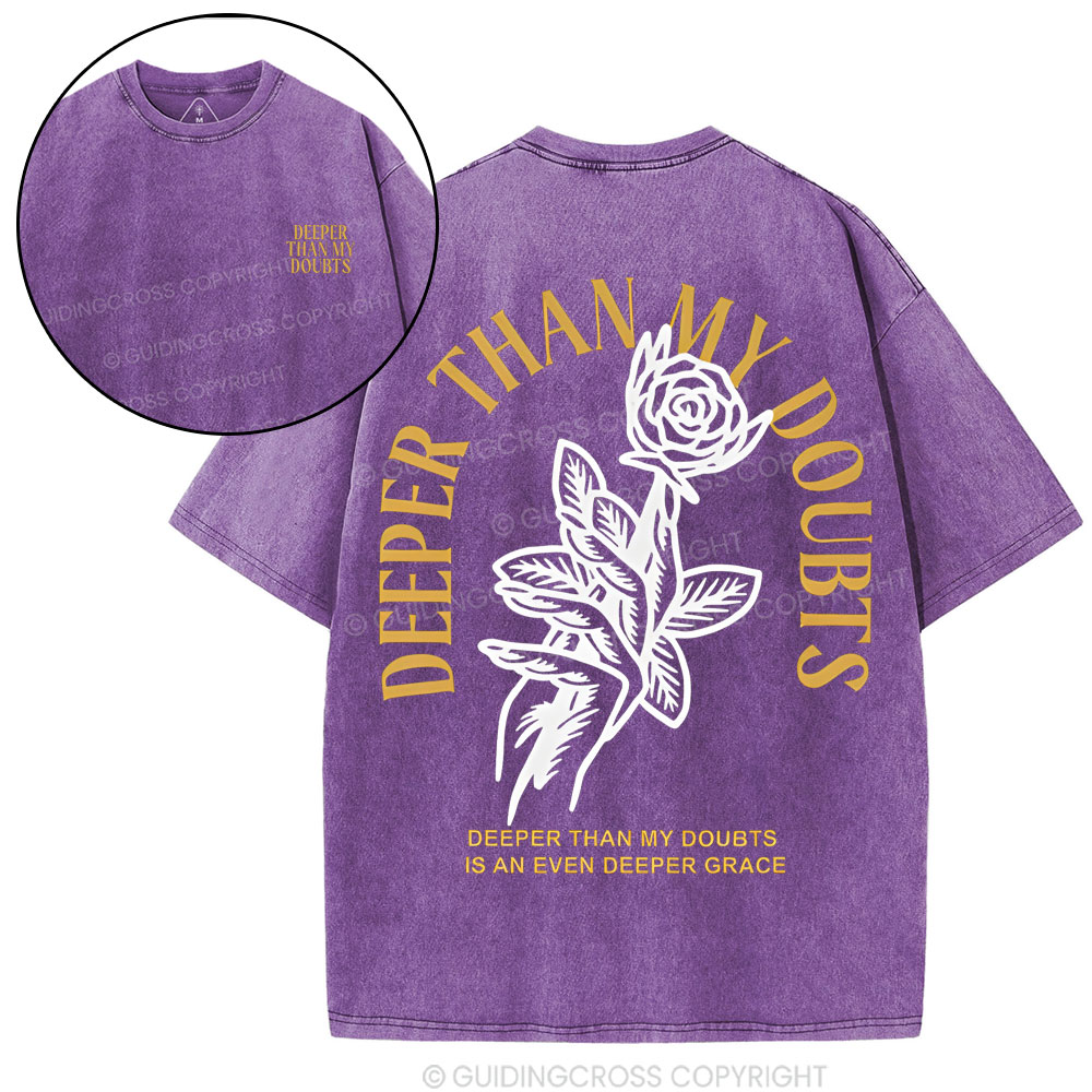 Deep Than My Doubts Chrsitian T-Shirt