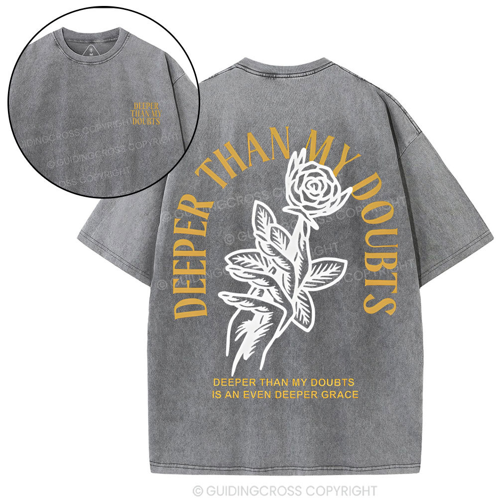 Deep Than My Doubts Chrsitian T-Shirt